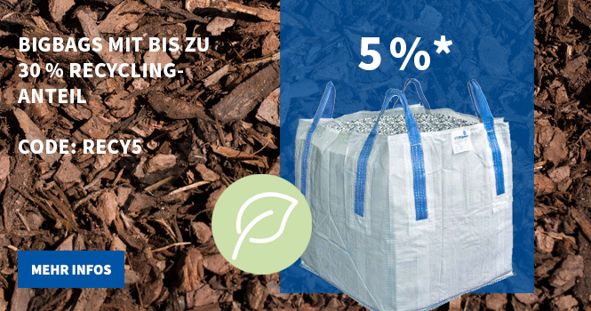 5 % Rabatt auf Bigbags mit Recycling-Anteil
