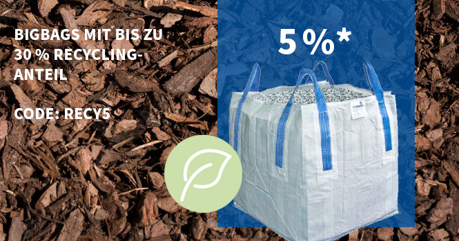 5 % Rabatt auf Bigbags mit Recycling-Anteil